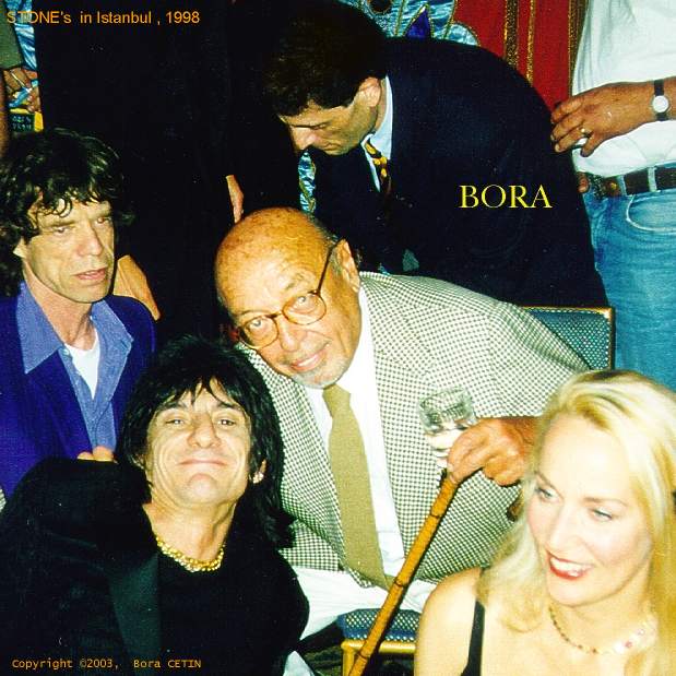 Mick Jagger &  Ron Wood & Ahmet Ertegün &  Bora Çetin, 19 Eylül ( September ) 1998