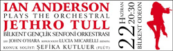 Ian ANDERSON Symphonic Jethro Tull Turkey tour
